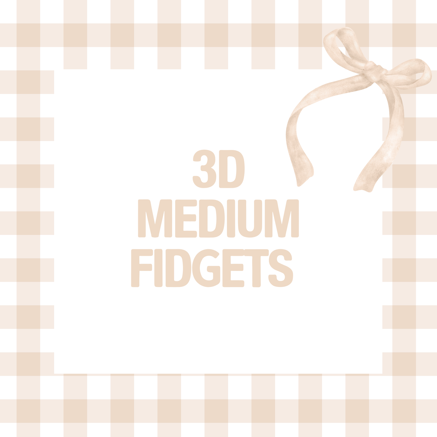 Medium 3D Fidgets