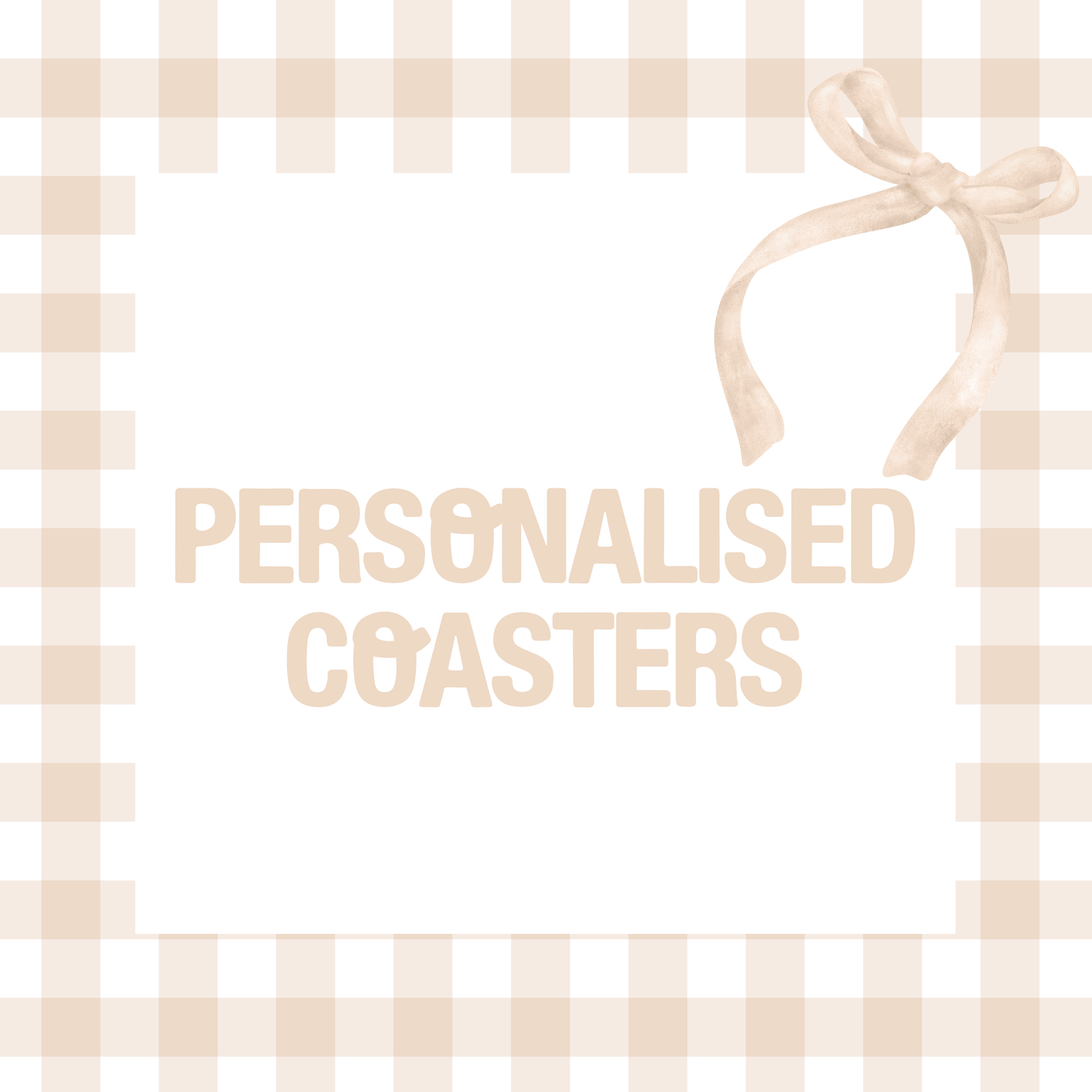 Personalised Coasters