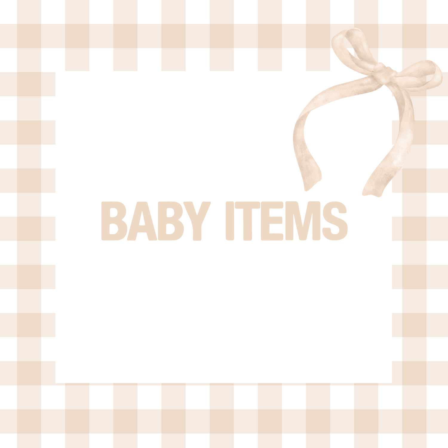 Baby Items
