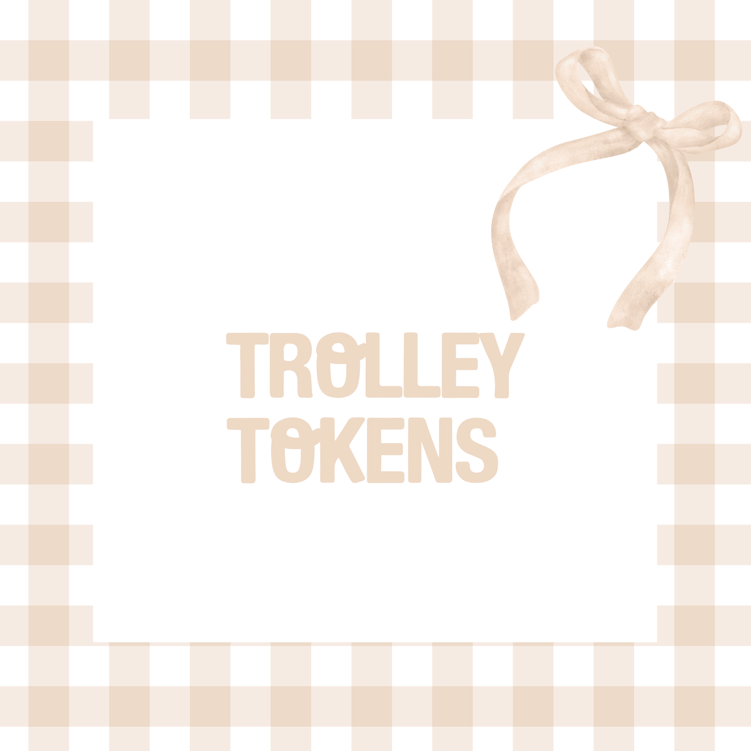 Trolley Tokens